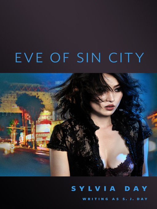 Title details for Eve of Sin City by S. J. Day - Wait list